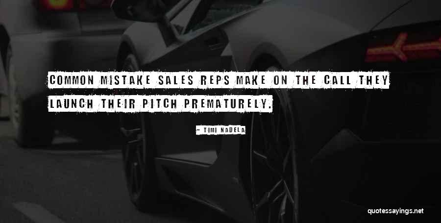 Best Sales Pitch Quotes By Timi Nadela