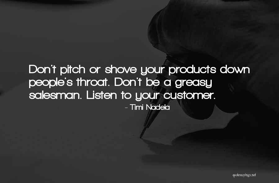 Best Sales Pitch Quotes By Timi Nadela