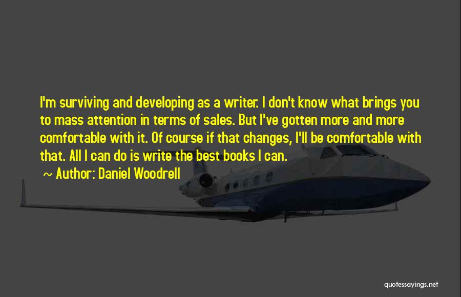 Best Sales Quotes By Daniel Woodrell