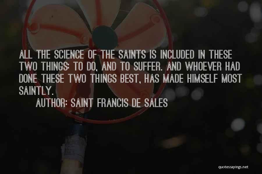 Best Sales Quotes By Saint Francis De Sales