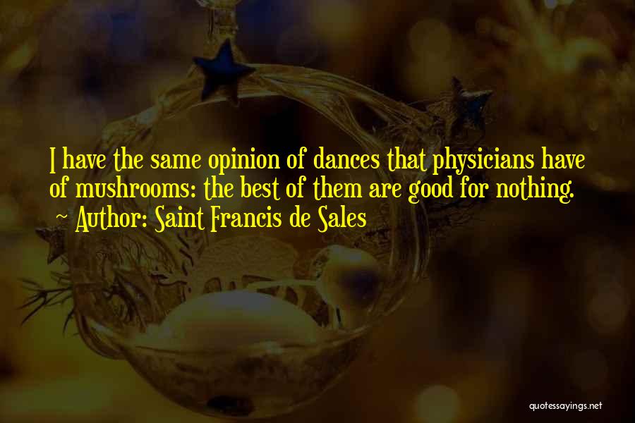 Best Sales Quotes By Saint Francis De Sales