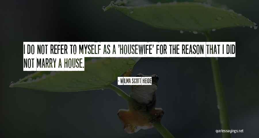 Best Sales Quote Quotes By Wilma Scott Heide Best Sales Quote Quotes By Wilma Scott Heide