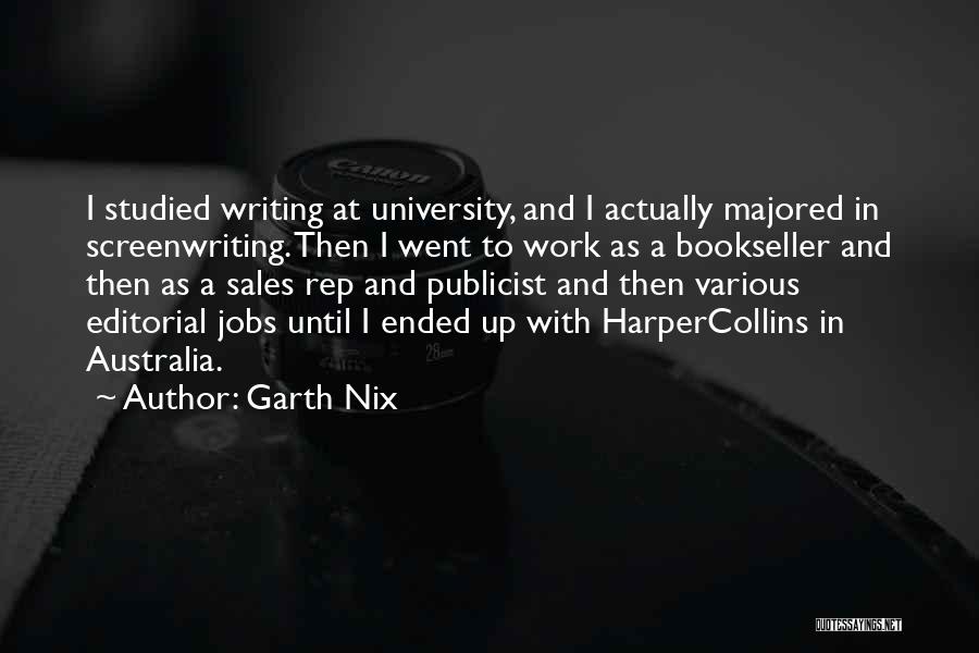 Best Sales Rep Quotes By Garth Nix