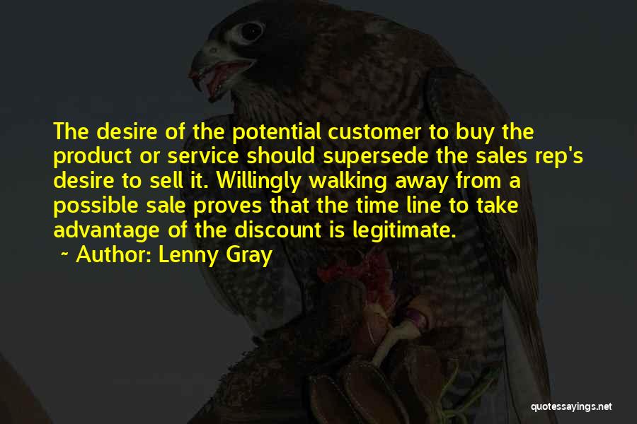 Best Sales Rep Quotes By Lenny Gray