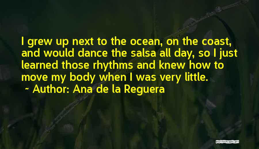 Best Salsa Dance Quotes By Ana De La Reguera