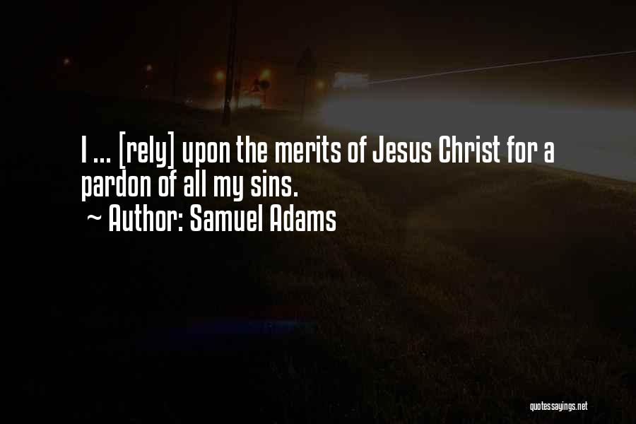 Best Samuel Bible Quotes By Samuel Adams