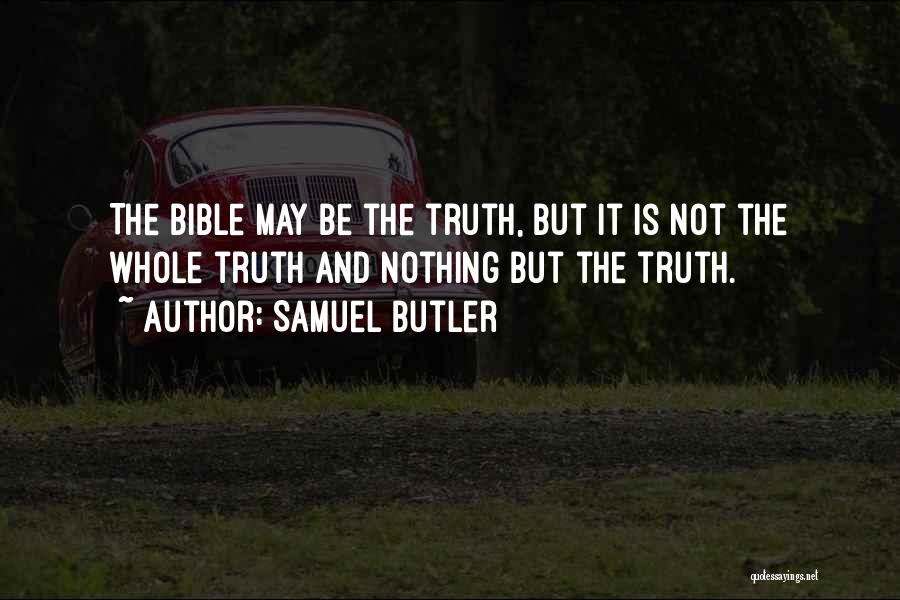 Best Samuel Bible Quotes By Samuel Butler