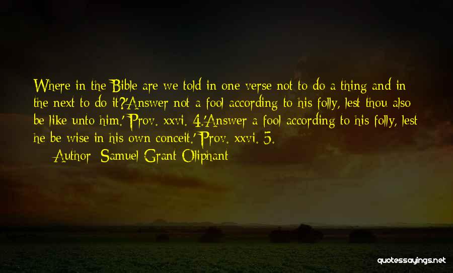 Best Samuel Bible Quotes By Samuel Grant Oliphant