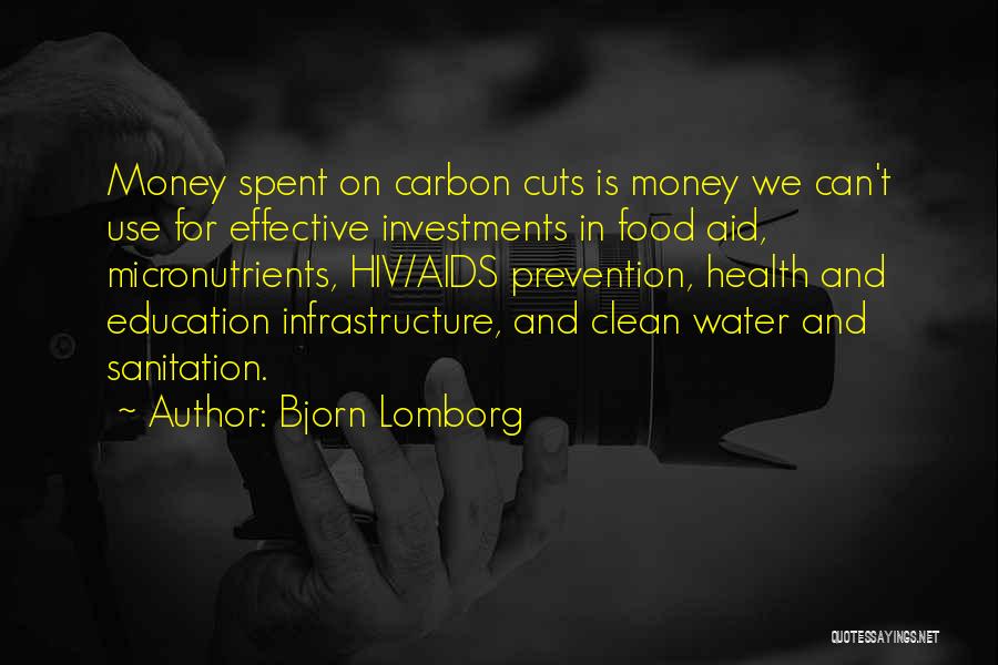 Best Sanitation Quotes By Bjorn Lomborg