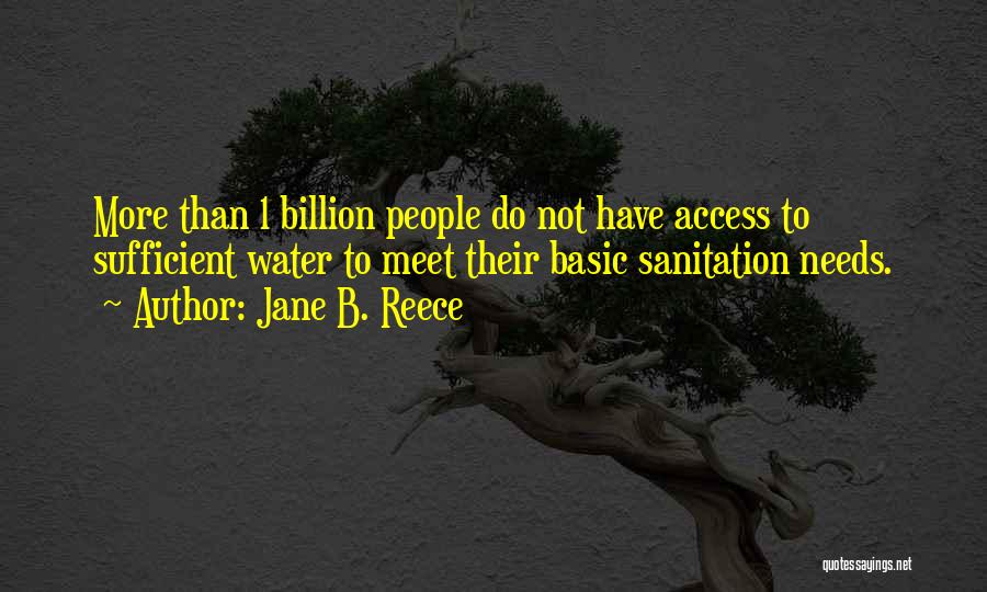 Best Sanitation Quotes By Jane B. Reece