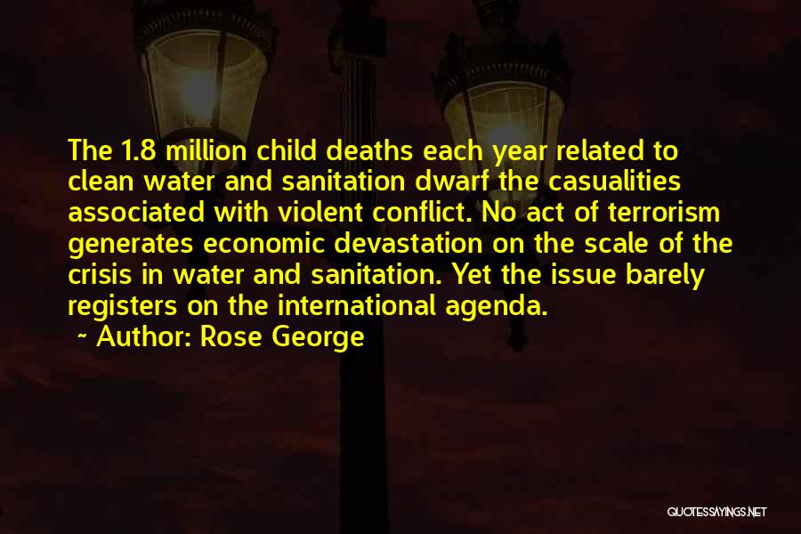 Best Sanitation Quotes By Rose George