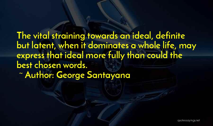 Best Santayana Quotes By George Santayana