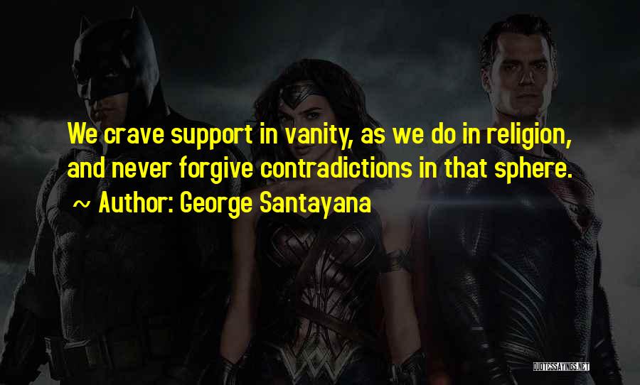 Best Santayana Quotes By George Santayana