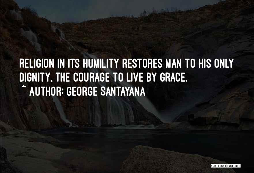 Best Santayana Quotes By George Santayana