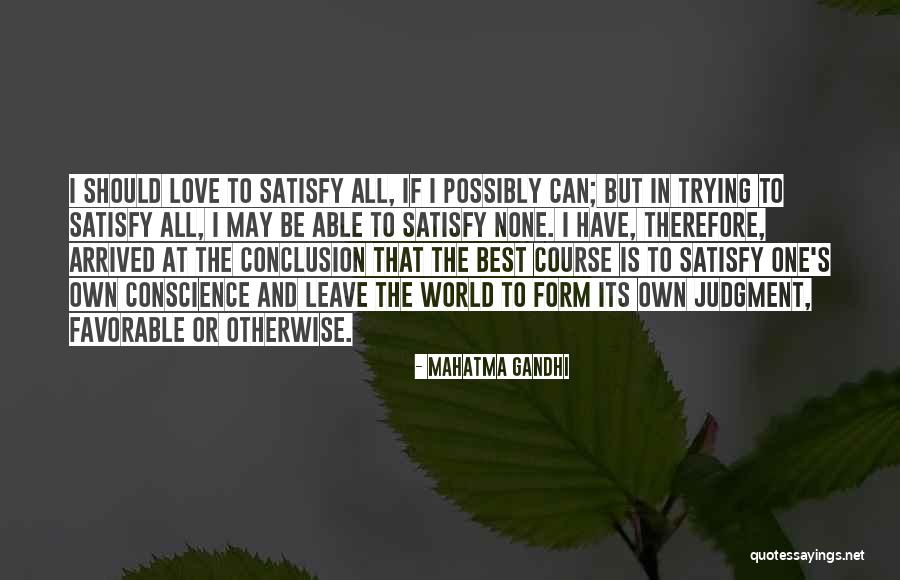 Best Satisfy Quotes By Mahatma Gandhi