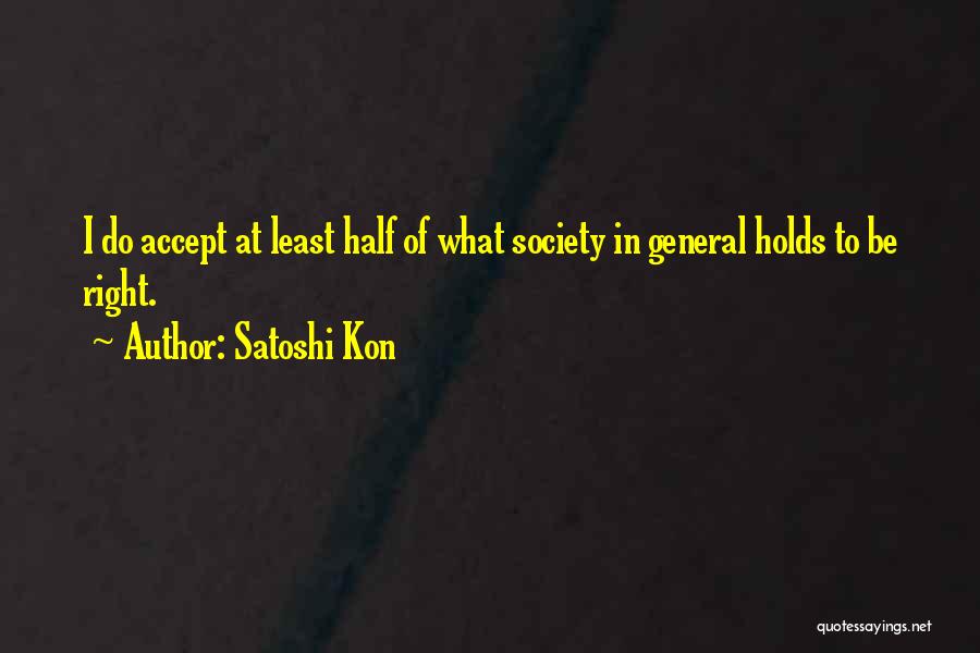 Best Satoshi Quotes By Satoshi Kon