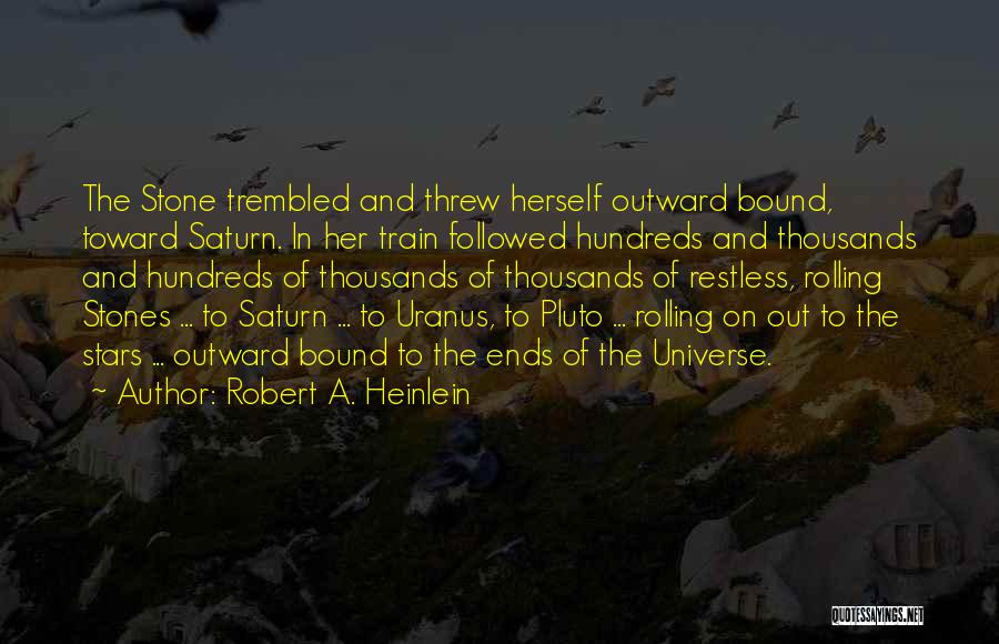 Best Saturn Quotes By Robert A. Heinlein