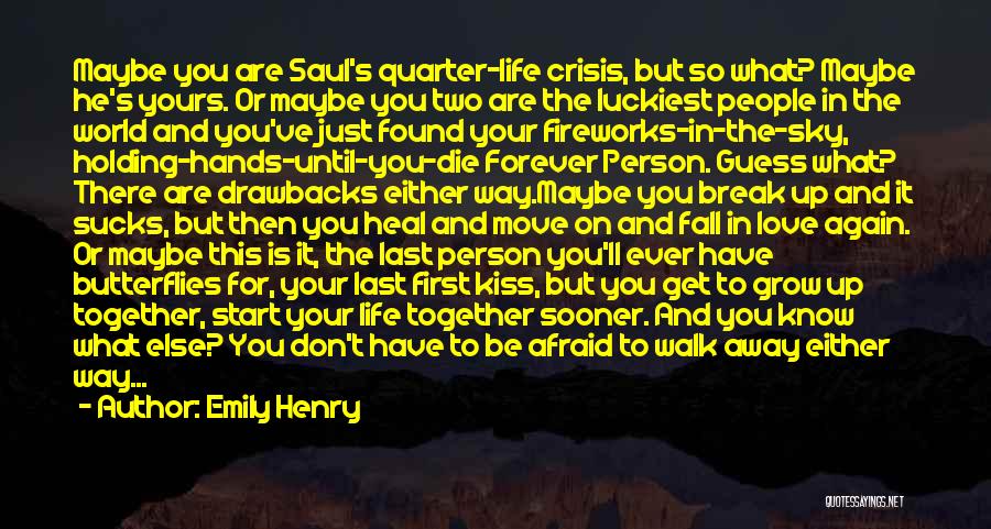 Best Saul Quotes By Emily Henry