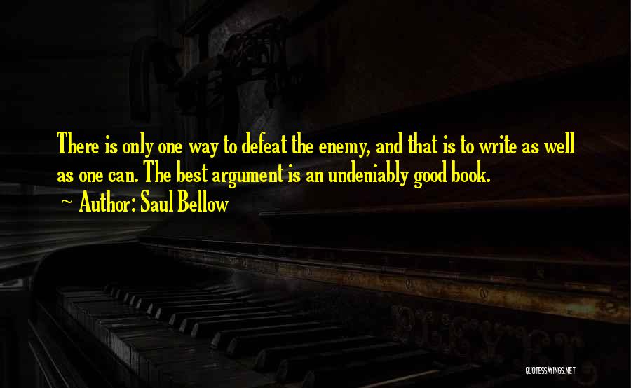 Best Saul Quotes By Saul Bellow