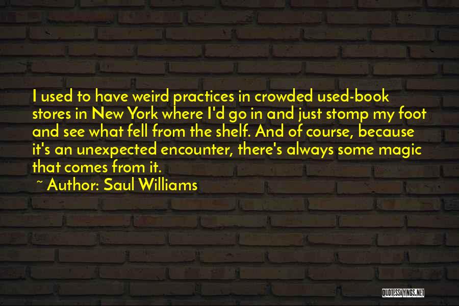 Best Saul Williams Quotes By Saul Williams