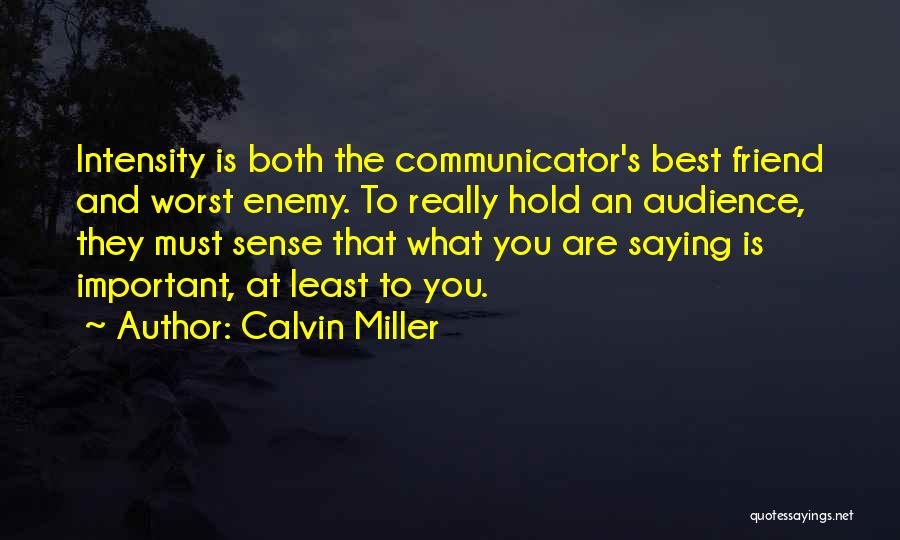 Best Saying Quotes By Calvin Miller