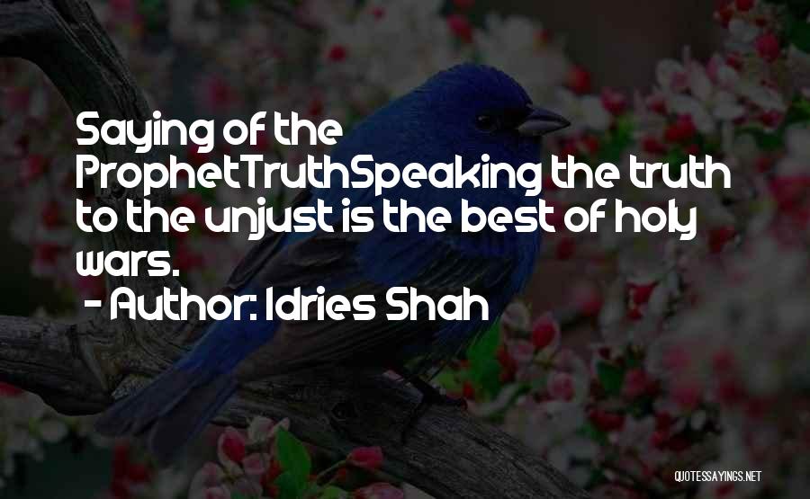 Best Saying Quotes By Idries Shah