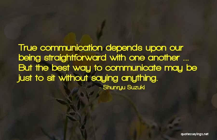 Best Saying Quotes By Shunryu Suzuki