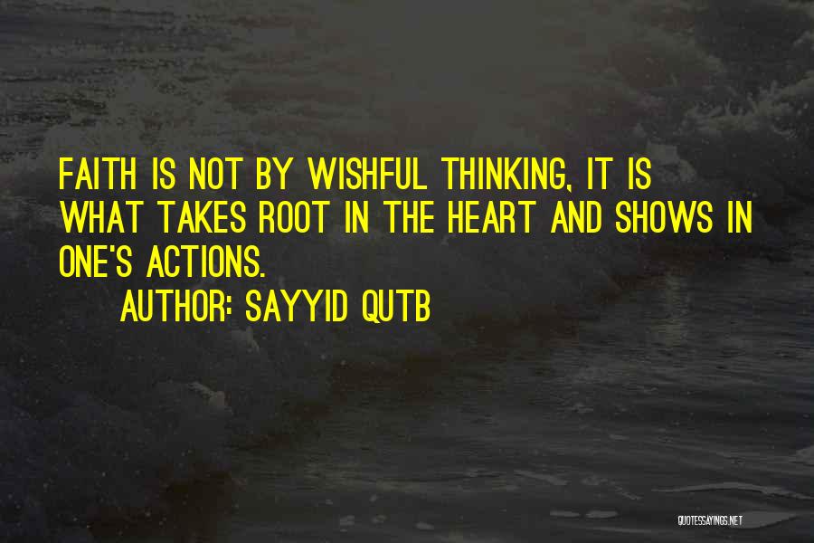 Best Sayyid Qutb Quotes By Sayyid Qutb