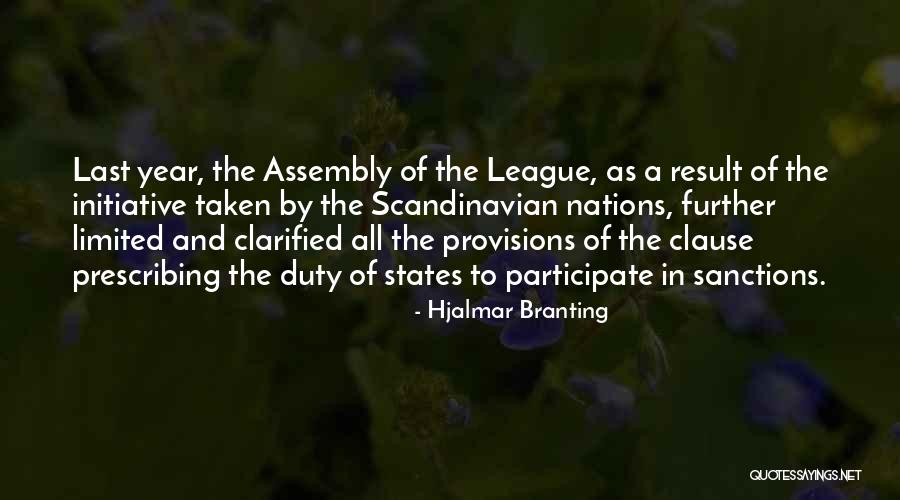 Best Scandinavian Quotes By Hjalmar Branting Best Scandinavian Quotes By Hjalmar Branting