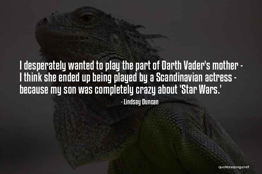 Best Scandinavian Quotes By Lindsay Duncan Best Scandinavian Quotes By Lindsay Duncan