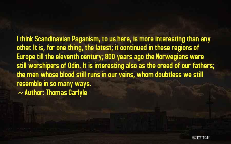 Best Scandinavian Quotes By Thomas Carlyle