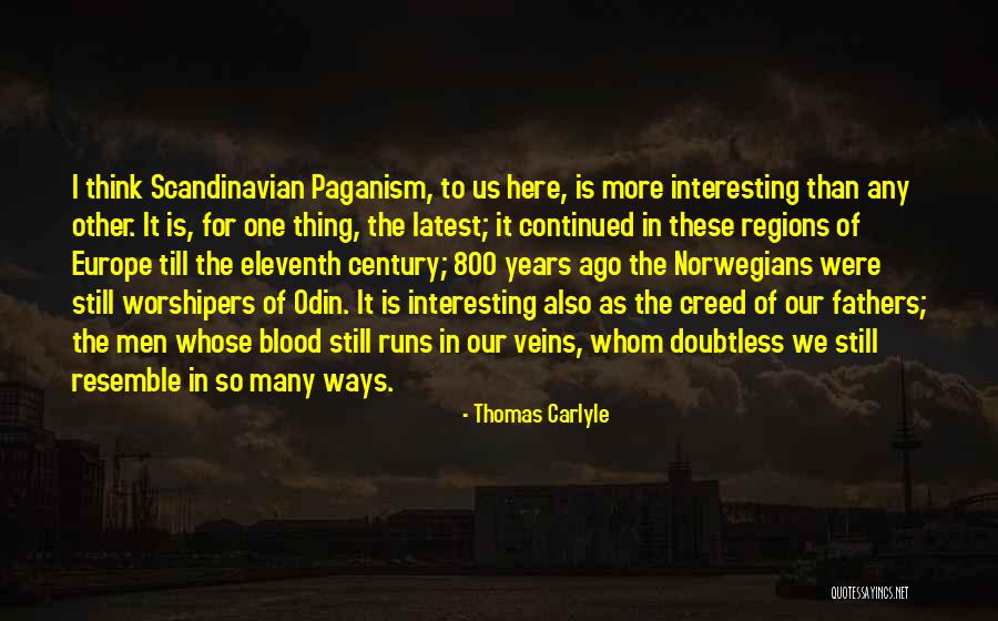 Best Scandinavian Quotes By Thomas Carlyle