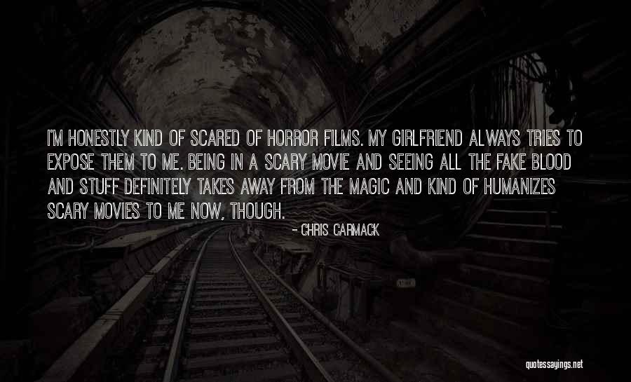 Best Scary Movie 1 Quotes By Chris Carmack Best Scary Movie 1 Quotes By Chris Carmack
