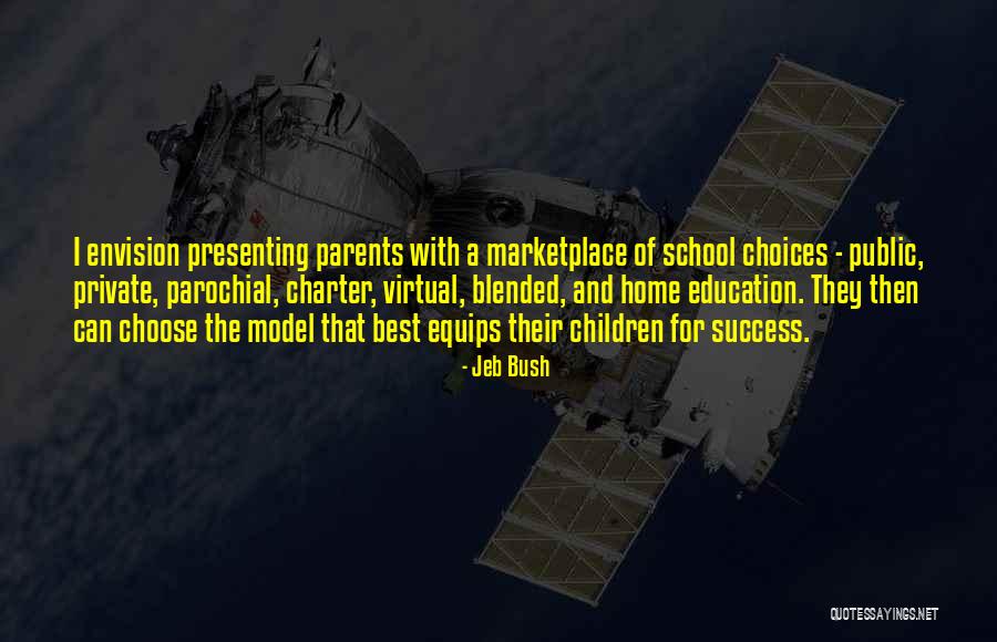 Best School Education Quotes By Jeb Bush Best School Education Quotes By Jeb Bush