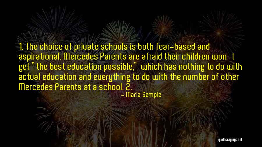 Best School Education Quotes By Maria Semple Best School Education Quotes By Maria Semple