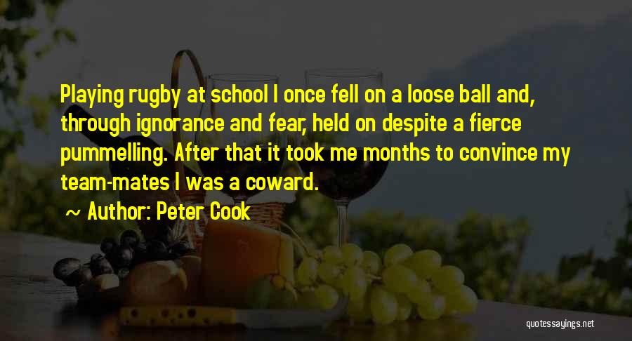 Best School Mates Quotes By Peter Cook