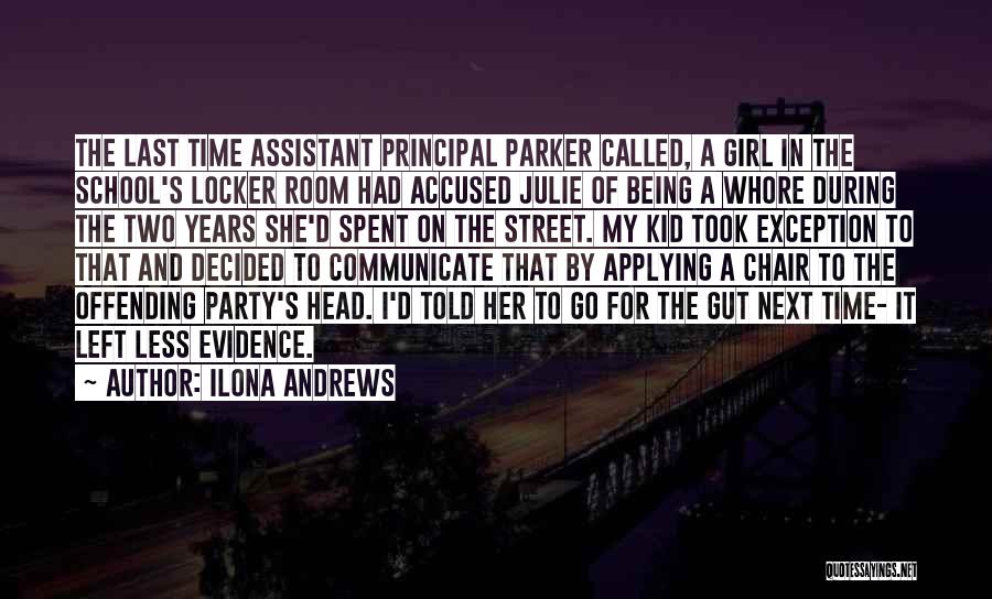 Best School Principal Quotes By Ilona Andrews