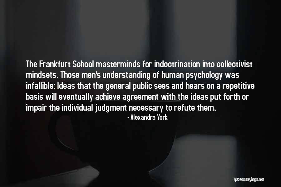 Best School Psychology Quotes By Alexandra York Best School Psychology Quotes By Alexandra York