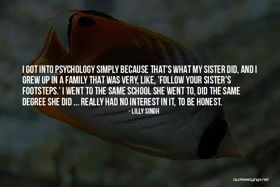 Best School Psychology Quotes By Lilly Singh Best School Psychology Quotes By Lilly Singh