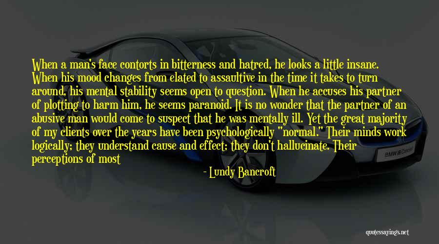 Best School Psychology Quotes By Lundy Bancroft Best School Psychology Quotes By Lundy Bancroft