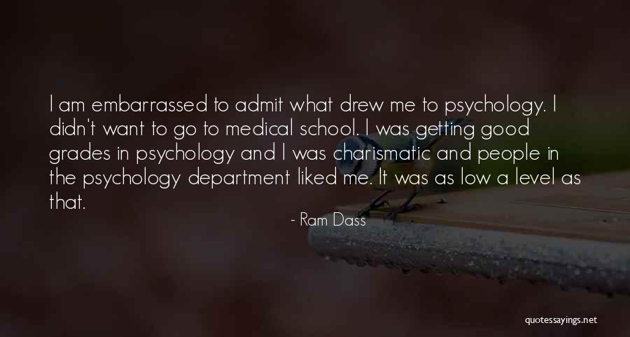 Best School Psychology Quotes By Ram Dass