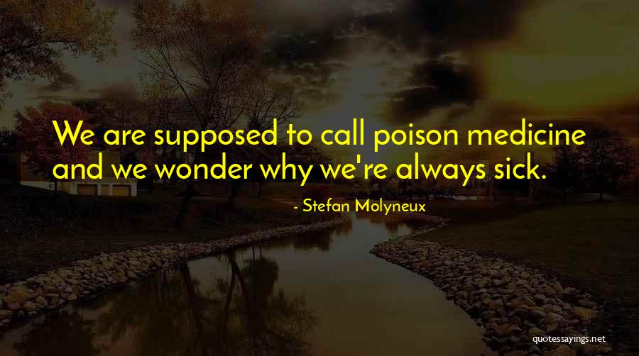 Best School Psychology Quotes By Stefan Molyneux