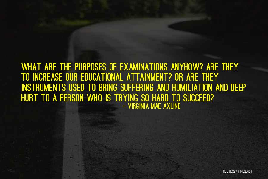 Best School Psychology Quotes By Virginia Mae Axline Best School Psychology Quotes By Virginia Mae Axline