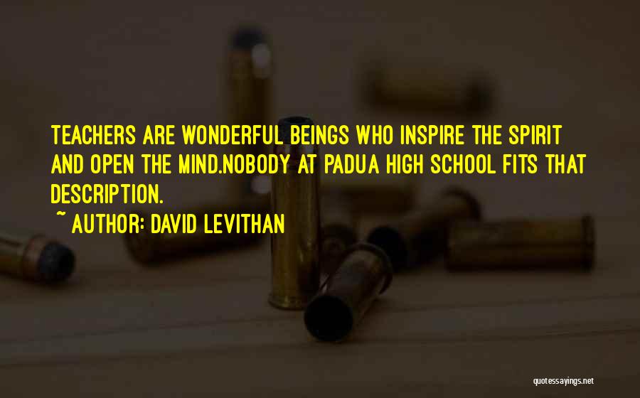 Best School Spirit Quotes By David Levithan