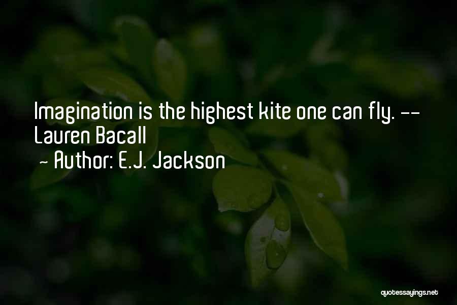 Best Sci Fi Quotes By E.J. Jackson