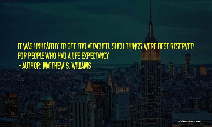 Best Sci Fi Quotes By Matthew S. Williams