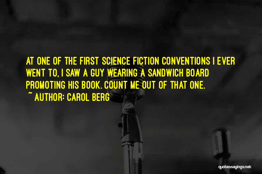 Best Science Fiction Book Quotes By Carol Berg