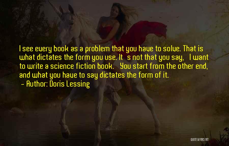 Best Science Fiction Book Quotes By Doris Lessing