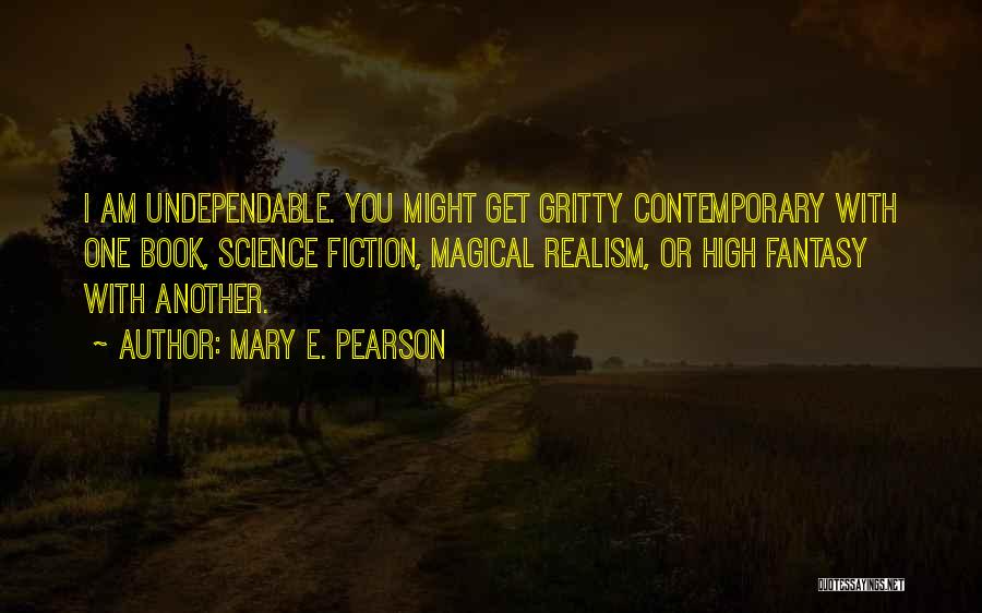 Best Science Fiction Book Quotes By Mary E. Pearson