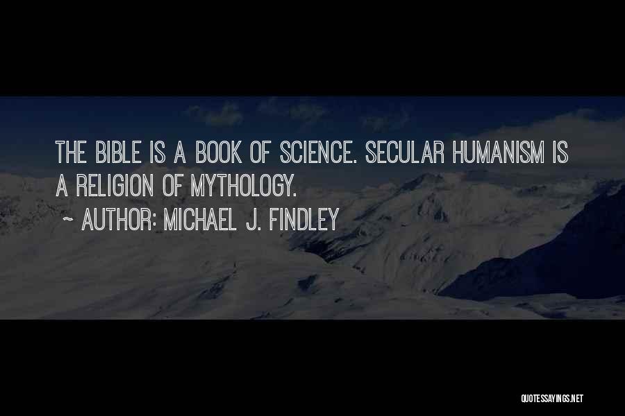 Best Science Fiction Book Quotes By Michael J. Findley